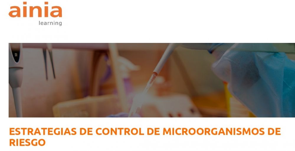 ESTRATEGIAS DE CONTROL DE MICROORGANISMOS DE RIESGO (1 y 2 de marzo de 2022)